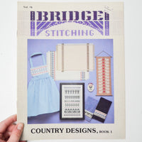 Bridge Stitching Country Designs Book 1 Cross Stitch Pattern Booklet
