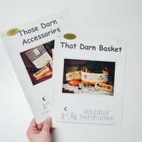 That Darn Basket + Those Darn Accessories HIllside Samplings Cross Stitch Pattern Booklets