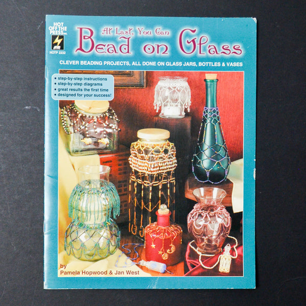 At Last, You Can Bead on Glass Booklet