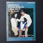 Leisure Arts Original Fisherman Crochet for the Family Booklet