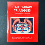 Half Square Triangles: Exploring Design Booklet