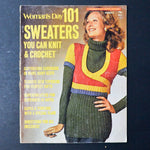 Woman's Day 1973 101 Sweaters You Can Knit + Crochet Booklet