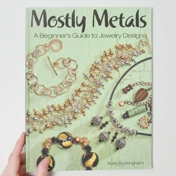 Mostly Metals: A Beginner's Guide to Jewelry Design Book Default TItle