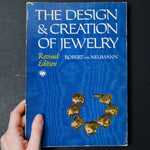 The Design + Creation of Jewelry Book