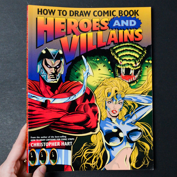 How to Draw Comic Book Heroes + Villains Book