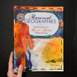 Personal Geographies: Mixed Media Mapmaking Book