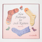 New Pathways for Sock Knitters Book 1