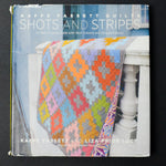 Kaffe Fassett Quilts Shots + Stripes Book
