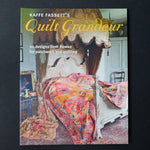 Kaffe Fassett's Quilt Grandeur Book