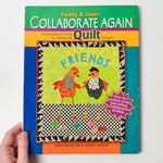 Freddie + Gwen Collaborate Again Book