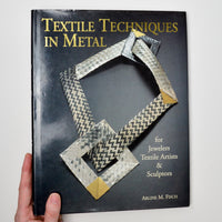 Textile Techniques in Metal Book