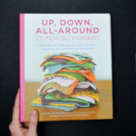 Up, Down, All-Around Stitch Dictionary Book