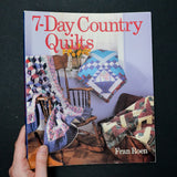 7-Day Country Quilts Book