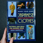 Make Your Own Japanese Clothes Book