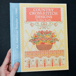 Country Cross-Stitch Designs: An American Sampler 1990 Book