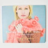 Knitting Never Felt Better Book