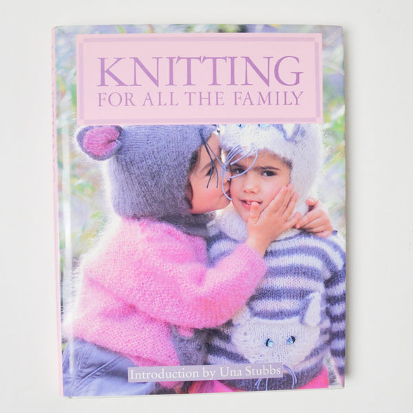 Knitting for All the Family Book
