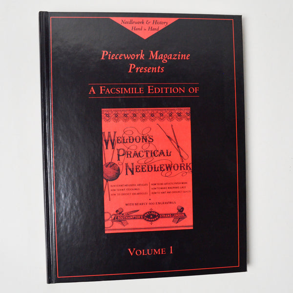 Weldon's Practical Needlework Volume 1