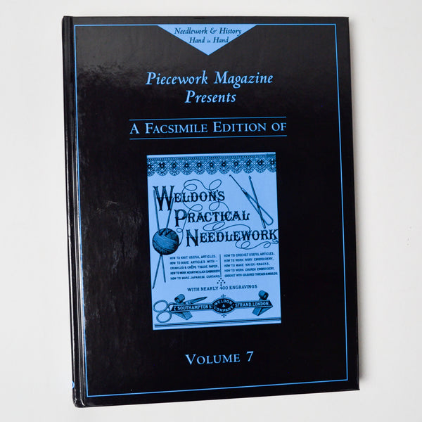 Weldon's Practical Needlework Volume 7