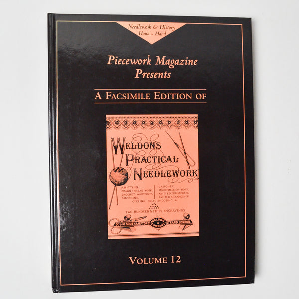 Weldon's Practical Needlework Volume 12