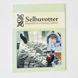 Selbuvotter: Biography of a Knitting Tradition Book