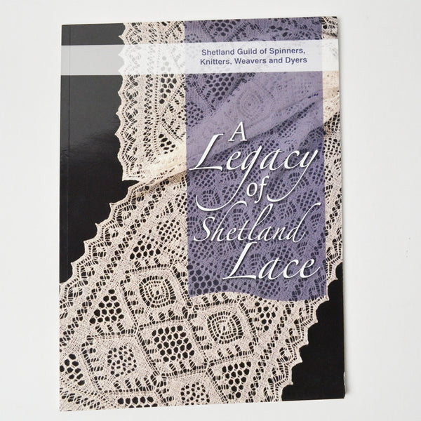 A Legacy of Shetland Lace Book