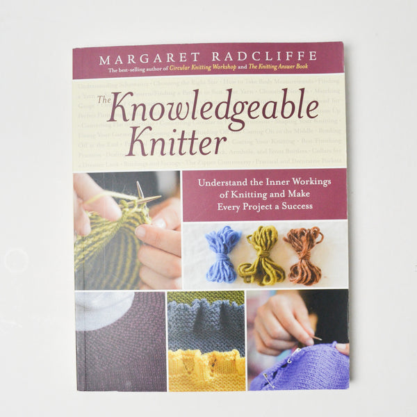 The Knowledgeable Knitter Book