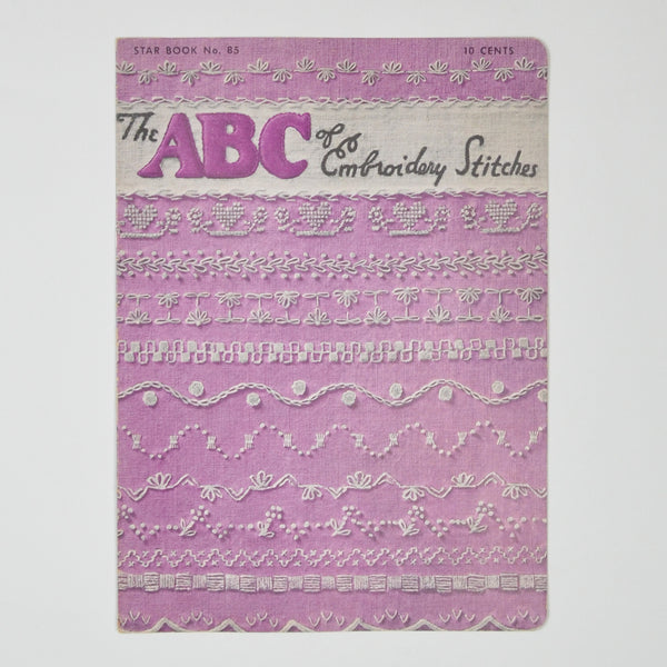 The ABC of Embroidery Stitches - Star Book No. 85