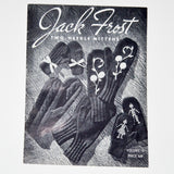 Jack Frost Two-Needle Mittens Vol. 56