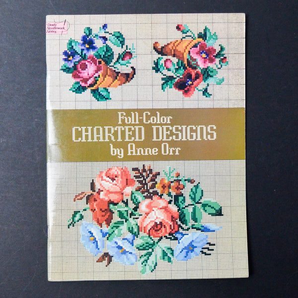 Full-Color Charted Designs by Anne Orr Cross Stitch Pattern Booklet
