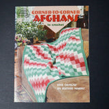 Corner to Corner Afghans to Crochet Booklet - ASN 1332